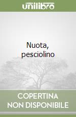 Nuota, pesciolino libro