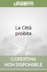 La Città proibita libro