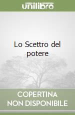 Lo Scettro del potere