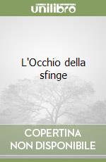 L'Occhio della sfinge libro