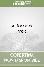 La Rocca del male libro