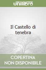 Il Castello di tenebra libro