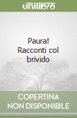 Paura! Racconti col brivido libro usato