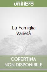 La Famiglia Varietà libro