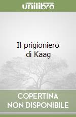 Il prigioniero di Kaag libro