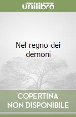 Nel regno dei demoni libro