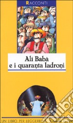 Alì Babà e i quaranta ladroni libro