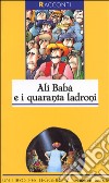 Alì Babà e i quaranta ladroni libro