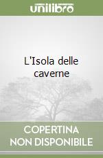 L'Isola delle caverne libro