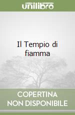 Il Tempio di fiamma libro