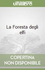 La Foresta degli elfi libro