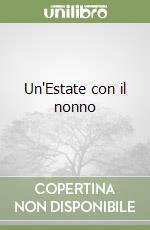 Un'Estate con il nonno libro