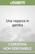 Una ragazza in gamba libro