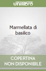 Marmellata di basilico libro