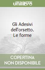 Gli Adesivi dell'orsetto. Le forme libro