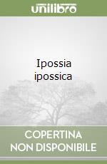 Ipossia ipossica libro