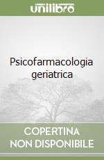 Psicofarmacologia geriatrica libro