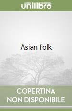 Asian folk libro