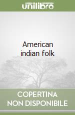 American indian folk libro