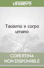 Taoismo e corpo umano libro