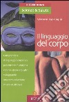 Il linguaggio del corpo libro di Caprioglio Vittorio