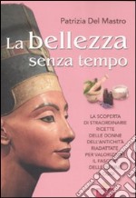 La bellezza senza tempo libro