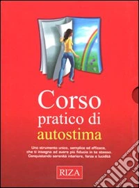 Corso pratico di autostima