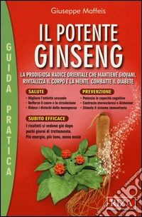 Il potente ginseng
