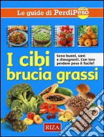 I cibi brucia grassi libro