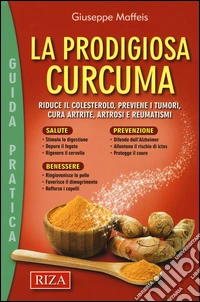 La prodigiosa curcuma