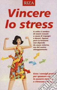 Vincere lo stress