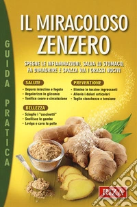Il miracoloso zenzero