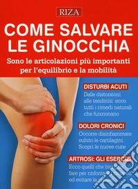Come salvare le ginocchia