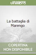 La battaglia di Marengo