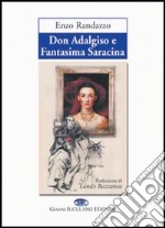 Don Adalgiso e Fantasima saracina libro