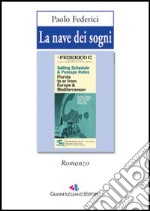 La nave dei sogni libro