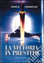 La vittoria in prestito libro