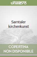 Sarntaler kirchenkunst libro