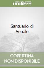 Santuario di Senale libro