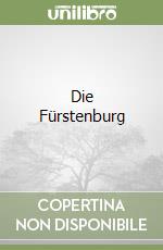 Die Fürstenburg libro