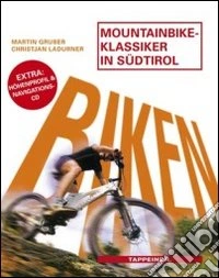 Mountainbike-Klassiker in Südtirol libro