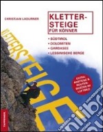 Klettersteige für könner libro