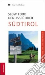 Slow food genussfürer libro