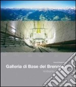 Galleria di base del Brennero