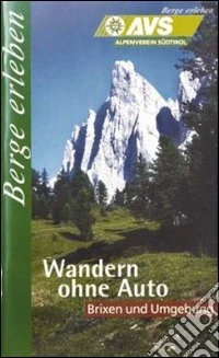 AVS Berge erleben. Brixen & Umgebung