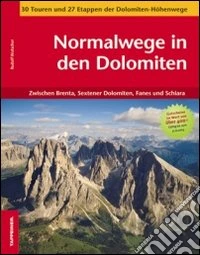 Normalwege in den Dolomiten