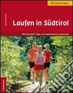 Luafen in Südtirol libro