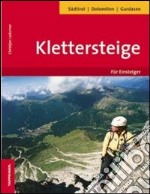 Klettersteige für Einsteiger libro