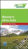 Wandern ohne auto (AVS) Gaderlat libro