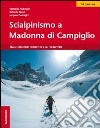 Scialpinismo a Madonna di Campiglio libro